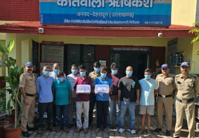 जुआरियो पर दून पुलिस की सर्जिकल स्ट्राइक